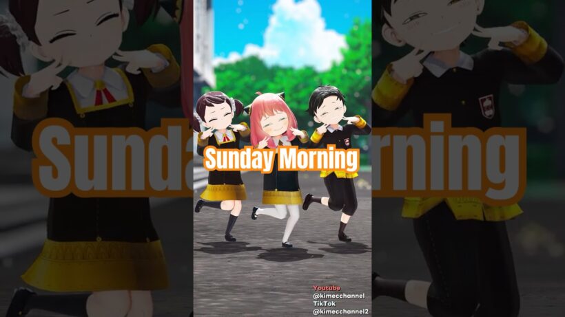 SPYxFAMILY | Sunday Morning | アーニャ/Anya | スパイファミリー MMD #spyxfamily #スパイファミリー