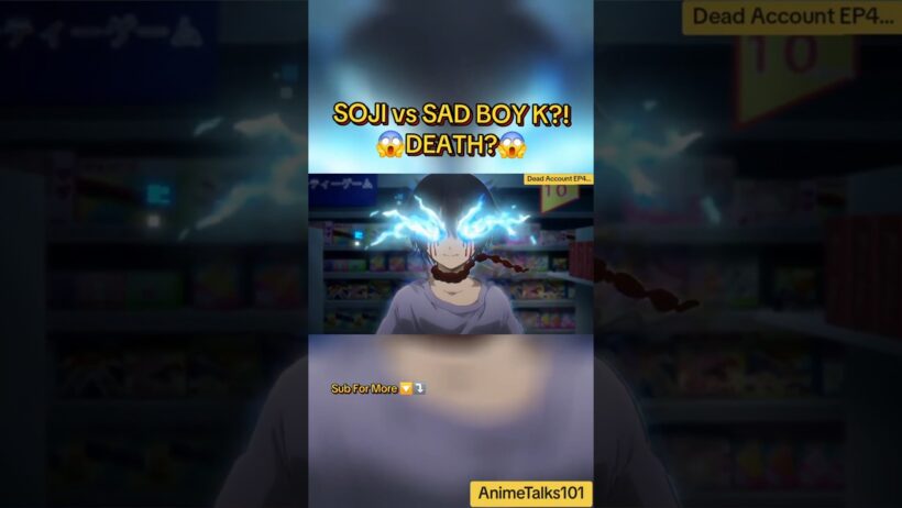 Soji Enishiro vs Sad Boy K?! 😱Kukuru Kasubata & Kiyomi Urusugawa DEATH😱Dead Account Episode 4 #anime