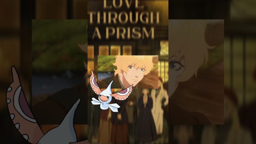 Love through a prism anime is peak ! | anime