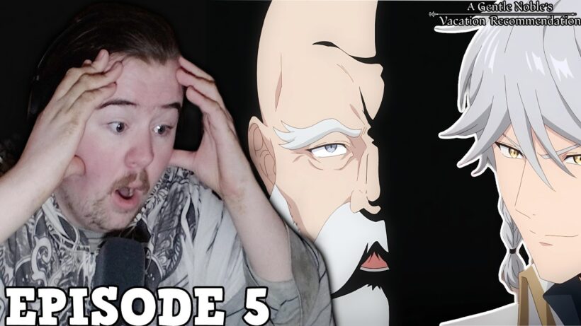 A MIRROR WORLD?! | A Gentle Noble's Vacation Recommendation Episode 5 REACTION!