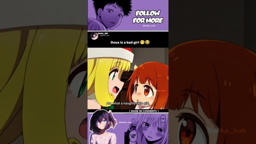 Doux is a bad girl 🤭🙈😍[The Demon King's Daughter is Too Kind]#anime #baakahub #doux #kawaii