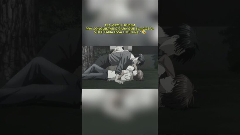 O ANIME POLÊMICA PORÉM, MISTERIOSO PRA SABER OQ VAI DAR 🤣 #hanakimi #anime #shoujo #anime206 #viral