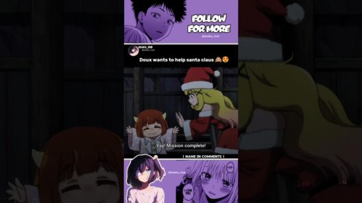 Doux helps santa😻🙈[The Demon King's Daughter is Too Kind]#anime #baakahub #kawaii #doux