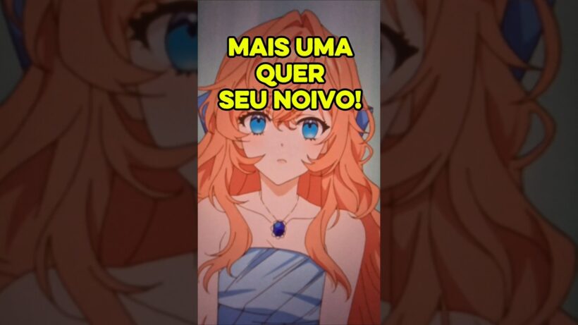 Essa garota suspeita que mais uma mulher vai tentar roubar seu noivo 😱😨 (Akuyaku Reijou wa Ringoku)