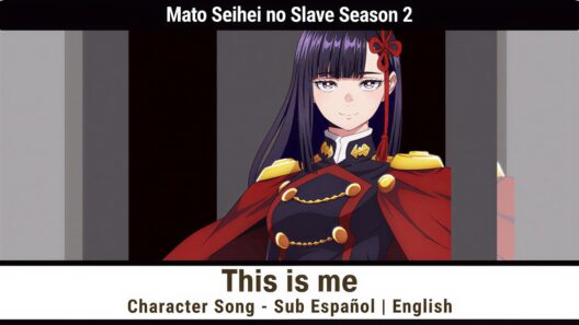 Mato Seihei no Slave Season 2 - This is me - Character Song Sub Español | English