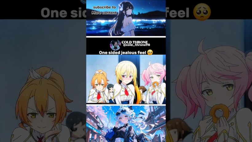 One sided jealous feel 🥺|| #anime #animeedit