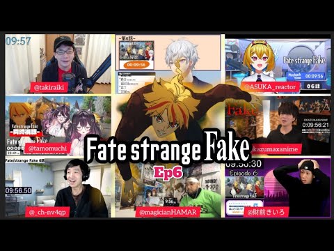 Fate strange Fake Episode 6 Japanese Reaction フェイト ストレンジフェイク 6話 リア クション