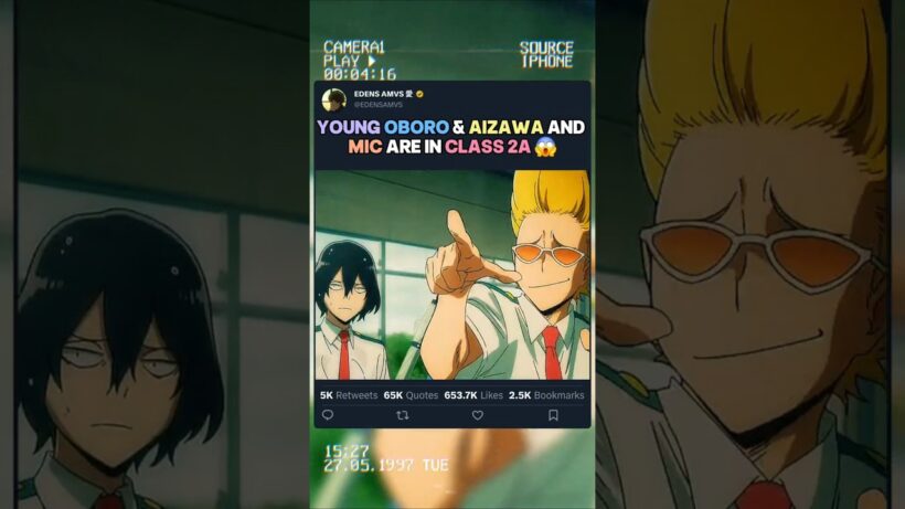 Le jeune Oboro, Aizawa et Mic sont dans la classe 2-A | #myheroacademia #edit #amv #mha #bnha