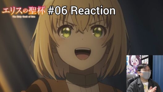 「エリスの聖杯」06話 リアクション The Holy Grail of Eris Episode 06 reaction
