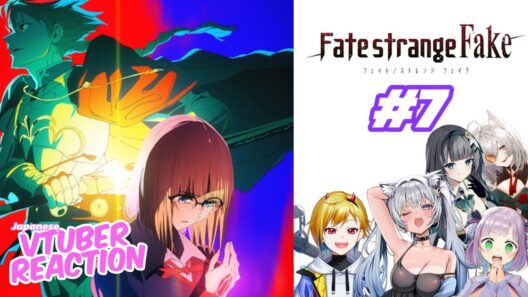 Fate/Strange Fake Episode 7 | Japanese Vtuber Reaction Mashup