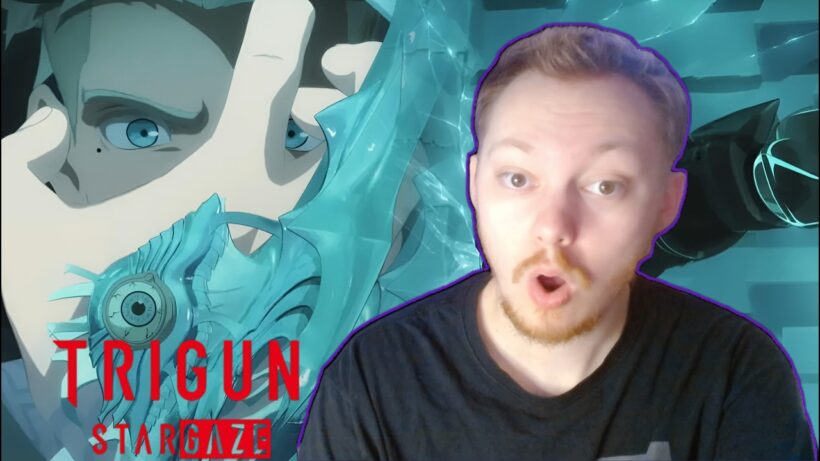 Trigun Stargaze Episode 7 REACTION