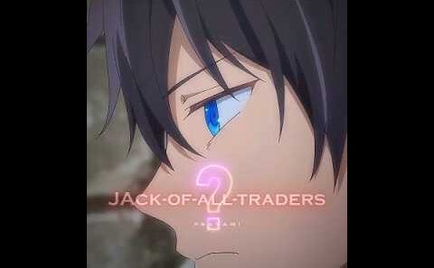 The Weakest? JACK OF ALL TRADES Turns Overpowered🔥| Anime Moments #shorts