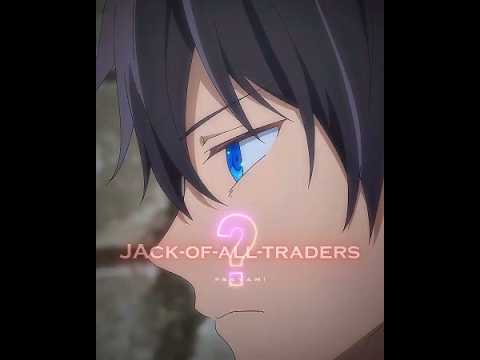 The Weakest? JACK OF ALL TRADES Turns Overpowered🔥| Anime Moments #shorts