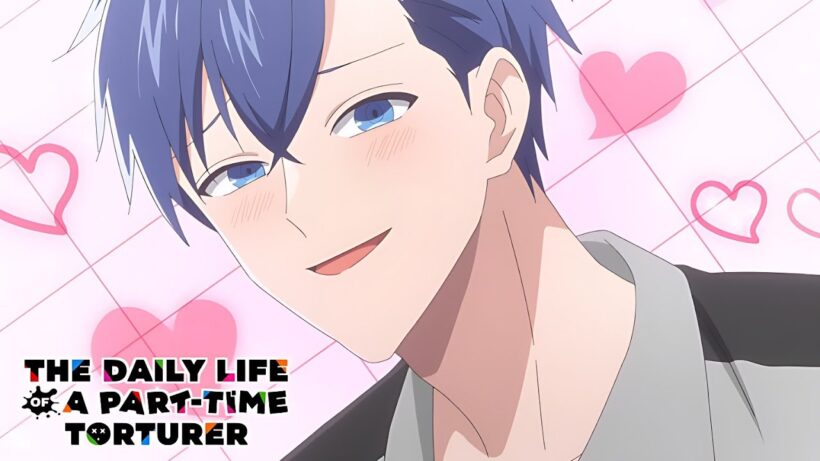 He's So Cute! 🥰 - The Daily Life of a Part-time Torturer Episode 7