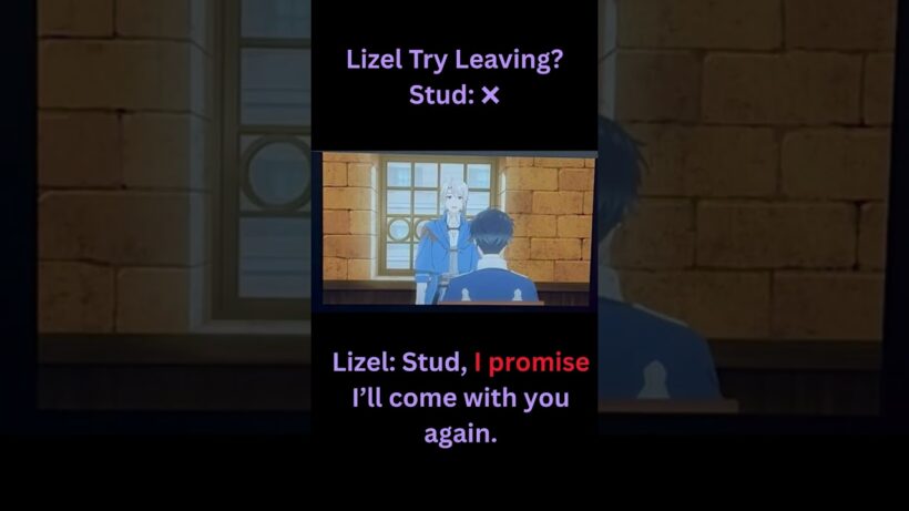 Lizel Try Leaving? Stud ❌  #anime #shorts #animeedit #lizel #gentlenoblevacation #stud