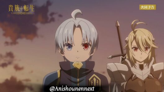 Kizoku Tensei Episódio 8 preview ● TVアニメ『貴族転生 ～恵まれた生まれから最強の力を得る～』第8話WEB予告｜第一対第十三