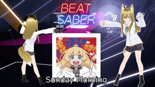 【BeatSaber】『姫様”拷問”の時間です』第2期 OP - Sunday Morning