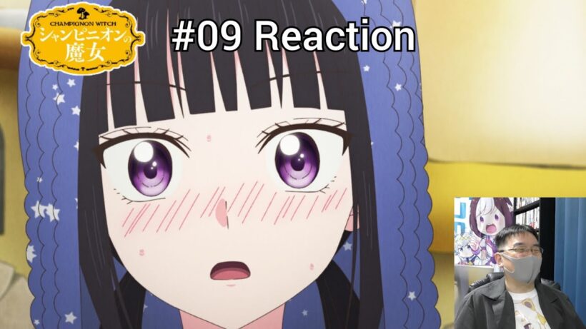 「シャンピニオンの魔女」09話 リアクション Champignon Witch Episode 09 reaction