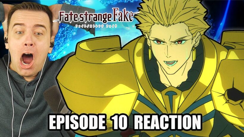 GILGAMESH HAS MET HIS MATCH! | Fate/Strange Fake Episode 10 REACTION