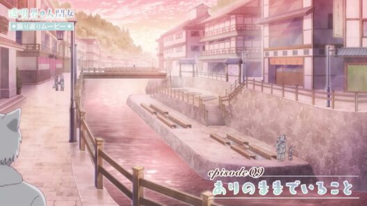 【透明男と人間女】振り返りムービー／第9話「ありのままでいること」