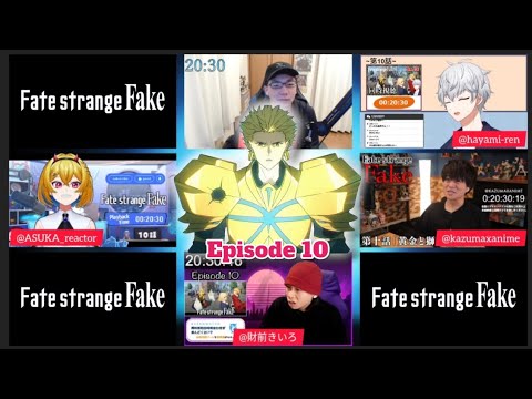 Fate strange Fake Episode 10 Japanese Reaction フェイト ストレンジフェイク 10話 リア クション