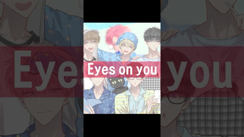 【多聞くんいまどっち！？】スペシャルMV[F/ACE]-Eyes On You-