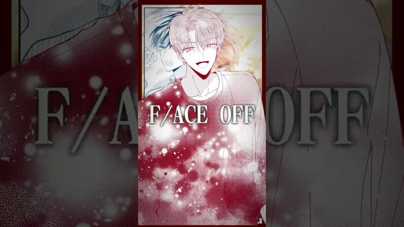 【多聞くんいまどっち！？】スペシャルMV[F/ACE]-FACE OFF-