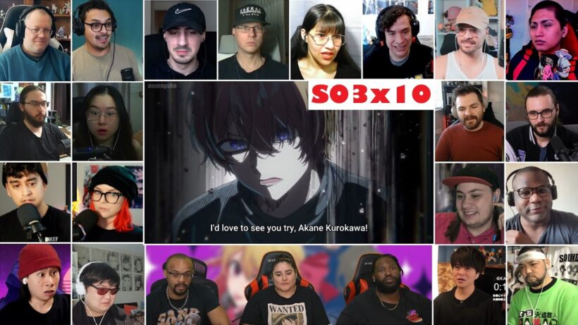 [4K] Oshi no Ko Season 3 Episode 10 MEGA Reaction Mashup - 推しの子 3期10話   リアクション