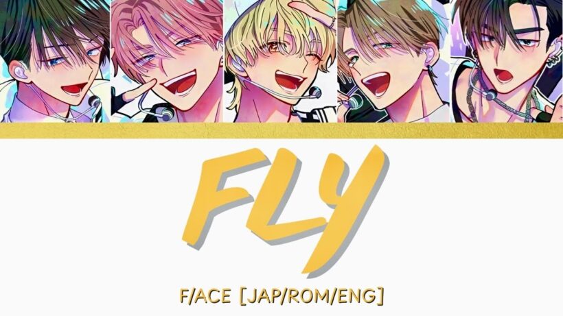 FLY — F/ACE | Color Coded Lyrics | Tamon’s B-Side (ENG • ROM • JAP) tamon-kun ima docchi