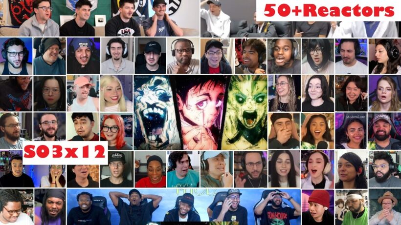 [50+ Reactors] Jujutsu Kaisen Season 3 Episode 12 MEGA Reaction Mashup FINALE - 呪術廻戦 3期 12話 リアクション