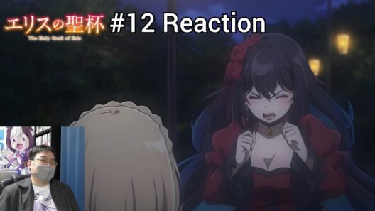 「エリスの聖杯」12話（最終話） リアクション The Holy Grail of Eris Episode 12(Final Episode) reaction