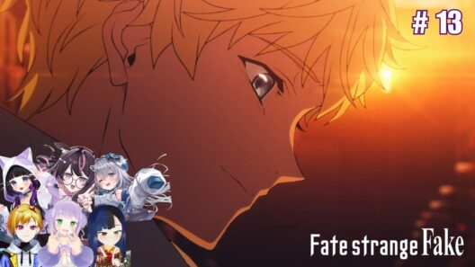 Fate/strange Fake Episode 13  Vtuber Reaction  Mashup アニメレアクション