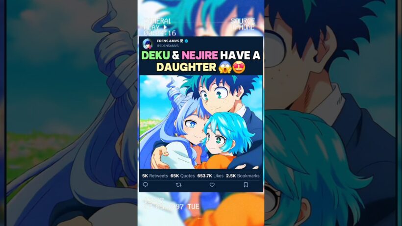 DEKU ET NEJIRE ONT UNE FILLE ENSEMBLE | #myheroacademia #edit #amv #mha #bnha
