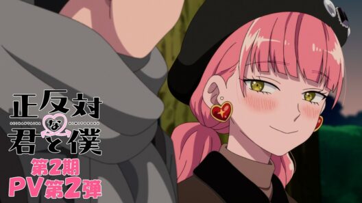 TVアニメ「正反対な君と僕」第2期PV第2弾