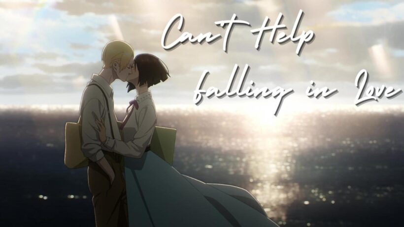 Love Through a Prism [AMV] Kit x Lili - Can't Help Falling in Love