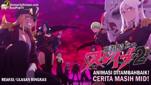 SA #203: CHAINED SOLDIER Musim 2 魔都精兵のスレイブ2 | Reaksi | Ulasan Ringkas