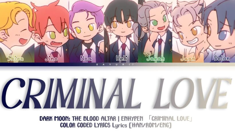 DARK MOON: THE BLOOD ALTAR Ending full - CRIMINAL LOVE | ENHYPEN | Lyrics [Han/Rom/Eng]