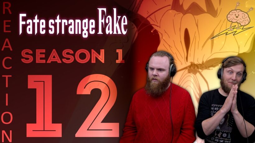 SOS Bros React - Fate Strange Fake 1x12 - At the End of the Rope