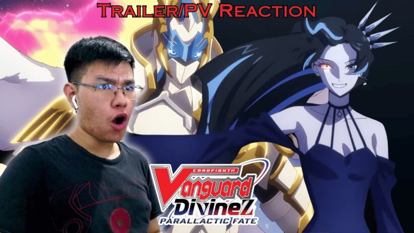 THE DIVINEZ FINALE! | Cardfight!! Vanguard Divinez Parallactic Fate Trailer/PV REACTION