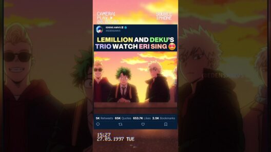 LEMILLION ET LE TRIO DE DEKU REGARDE ERI CHANTE | #myheroacademia #edit #amv #mha #bnha