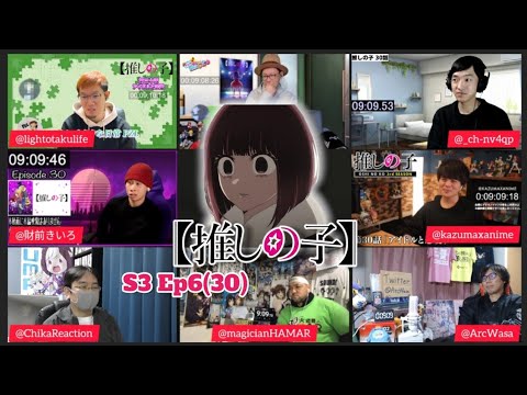 Oshi no Ko Season 3 Episode 6 Japanese Reaction 推しの子 3期 6話 リアクション