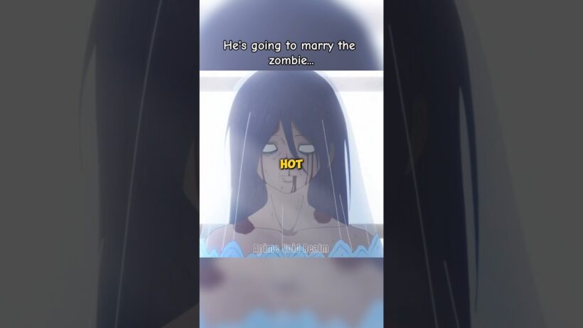 He's going to marry the zombie 💍🧟 #anime #shorts