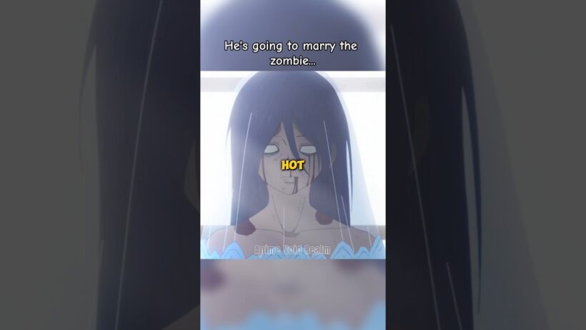 He's going to marry the zombie 💍🧟 #anime #shorts
