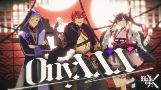 【Official MV】OnyXXX / Black onyX [帝アキラ (cv.入野自由)・駒沢雷 (cv.内田雄馬)・駒沢乃依 (cv.松岡禎丞)] from 超かぐや姫！
