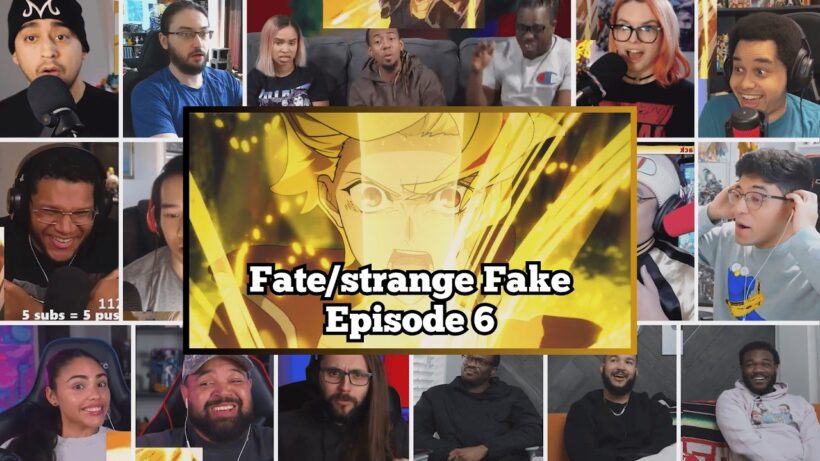 Fate/strange Fake Episode 6 | Reaction Mashup | フェイト／ストレンジフェイク