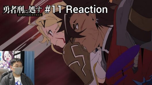 「勇者刑に処す 懲罰勇者9004隊刑務記録」11話 リアクション Sentenced to Be a Hero Episode 11 reaction