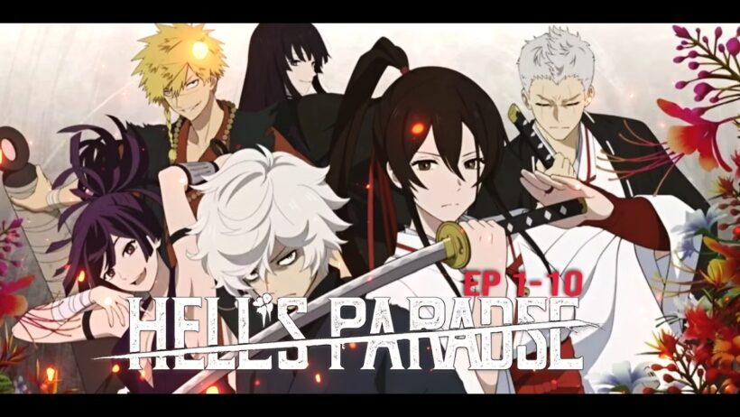 HELL'S PARADISE S02 EP 1-10 | ENGLISH SUB