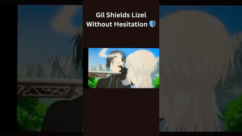 Gil Shields Lizel Without Hesitation🛡️ #anime #shorts #animeedit #lizel #gill  #gentlenoblevacation