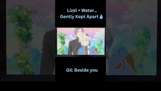 Lizel + Water… Gently Kept Apart💧 #anime #shorts #animeedit #lizel #gil #gentlenoblevacation